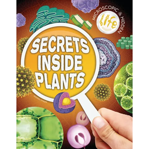 Secrets Inside Plants