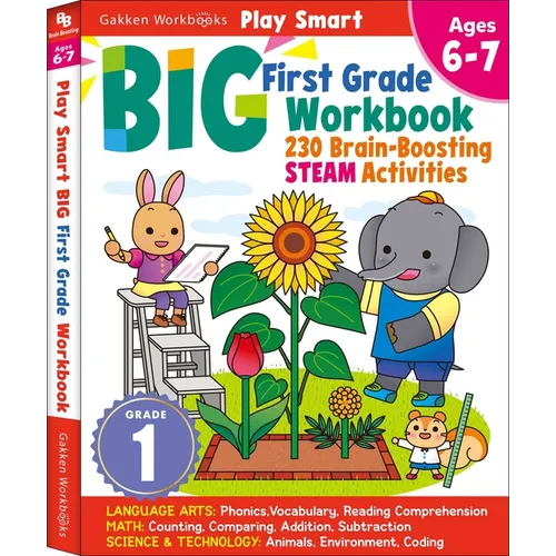 Play Smart Big First Grade Workbook: 256 Pages, Ages 6 to 7