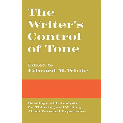 The Writer's Control of Tone