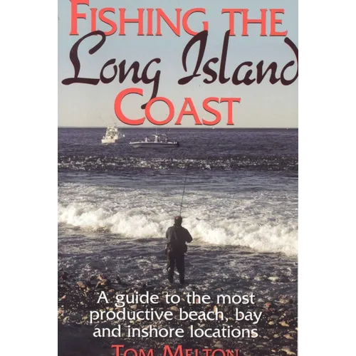 Fishing the Long Island Coast