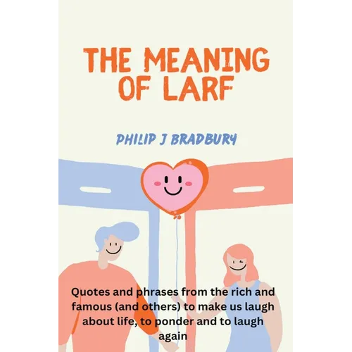 The Meaning of Larf