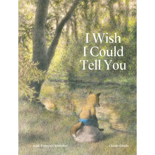 I Wish I Could Tell You