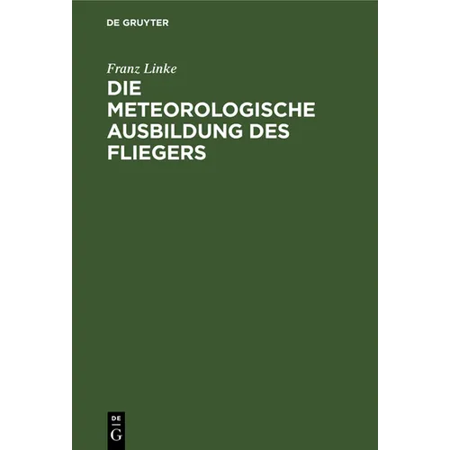 Die Meteorologische Ausbildung Des Fliegers