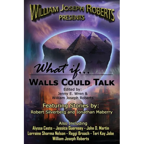 What If... Walls Could Talk