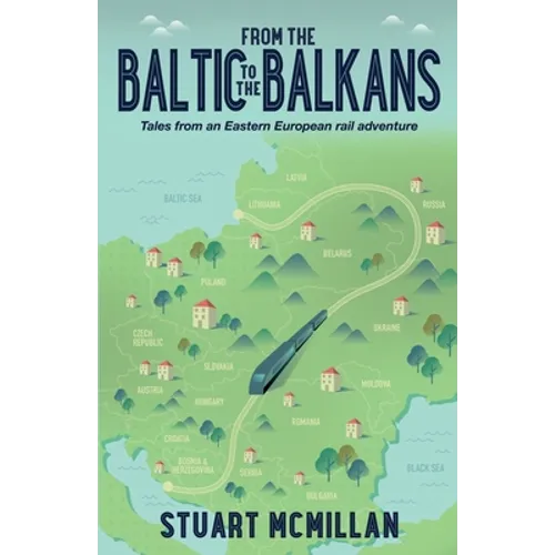 From the Baltic to the Balkans