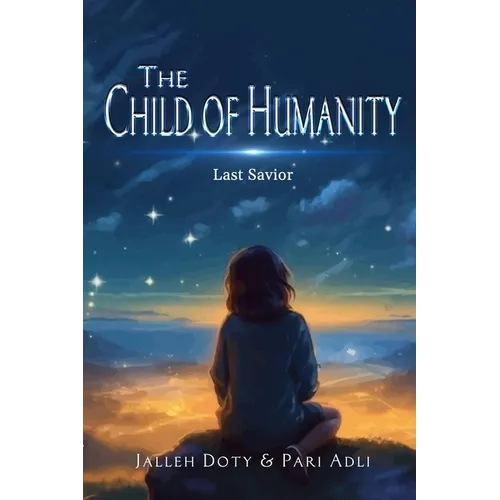The Child of Humanity: Last Savior
