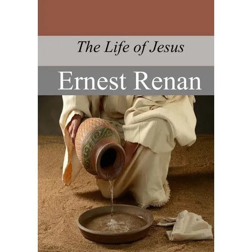 The Life of Jesus