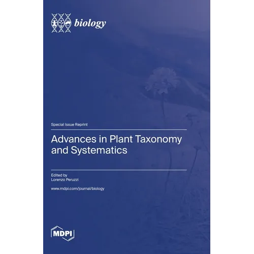 Advances in Plant Taxonomy and Systematics