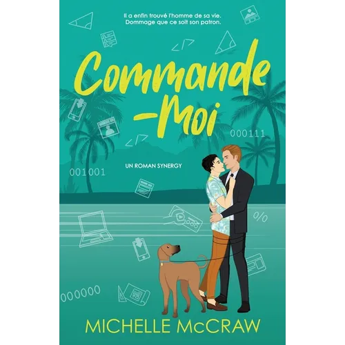 Commande-Moi: Eine Chef-Assistent-Romance