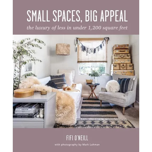 Small Spaces, Big Appeal: The Luxury of Less in Under 1,200 Square Feet