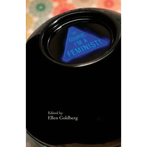 Of Course I'm a Feminist!