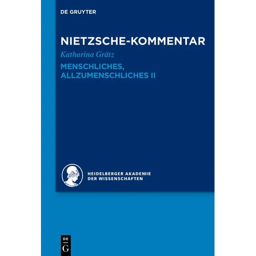 Kommentar Zu Nietzsches "Menschliches, Allzumenschliches" II