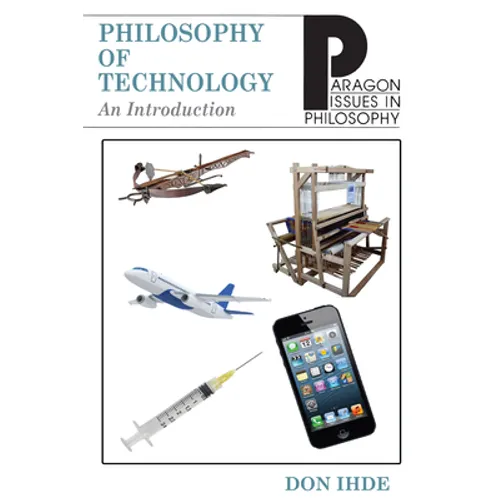 Philosophy of Technology: An Introduction