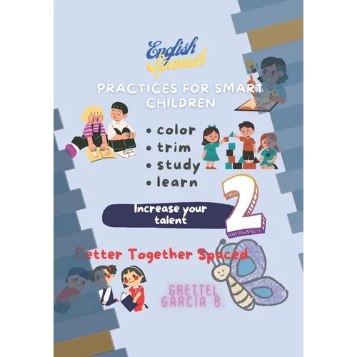 Practices for smart childrens: Increase your talent