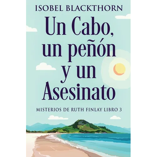 Un Cabo, un peñón y un Asesinato