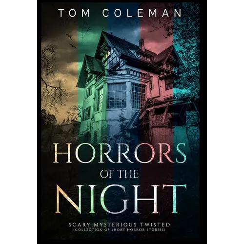 Horrors of the Night Collectors' Edition: Most scariest stories to puzzle your mind - Horrors of the Night