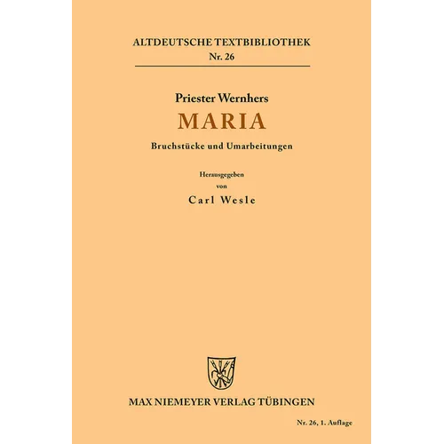Maria: Bruchstücke Und Umarbeitungen