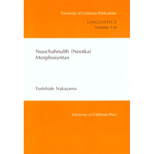 Nuuchahnulth (Nootka) Morphosyntax