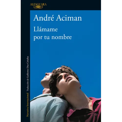 Llámame Por Tu Nombre / Call Me by Your Name