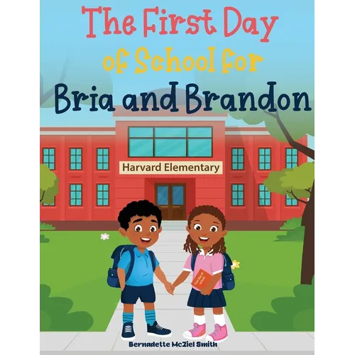 First Day of School for Bria and Brandon