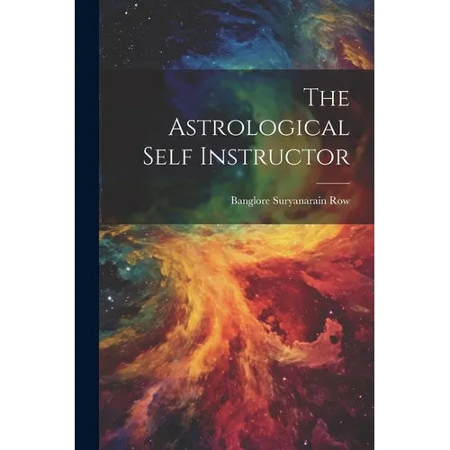 The Astrological Self Instructor