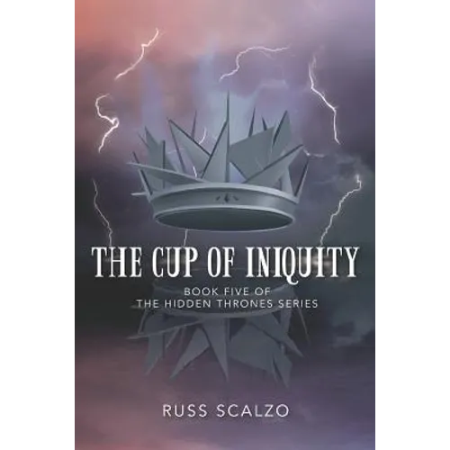 The Cup of Iniquity