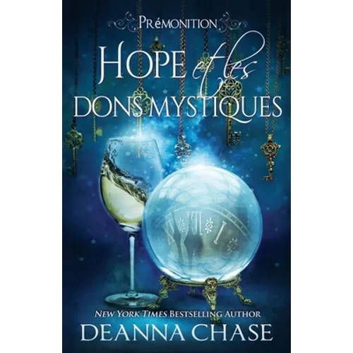 Hope et les dons mystiques