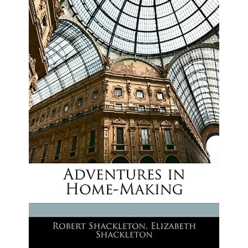 Adventures in Home-Making