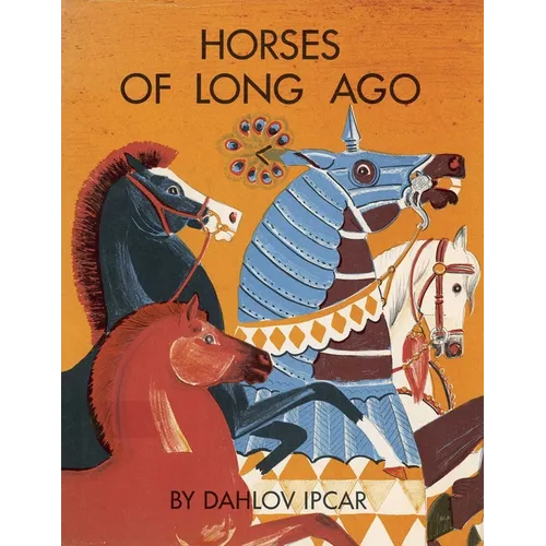 Horses of Long Ago