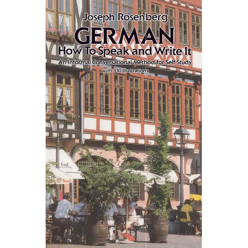 German: How to Speak and Write It