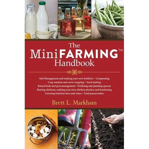The Mini Farming Handbook