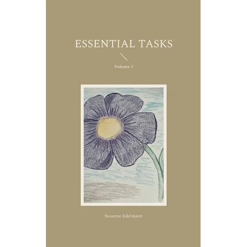 Essential Tasks: Volume 1