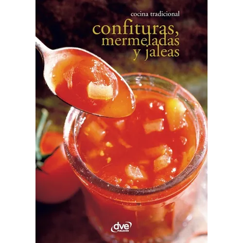 Confituras, mermeladas y jaleas