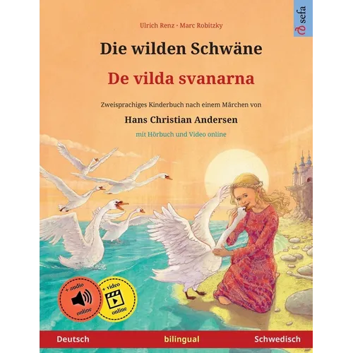 Die wilden Schwäne - De vilda svanarna (Deutsch - Schwedisch)