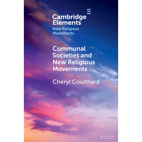 Communal Societies and New Religious Movements