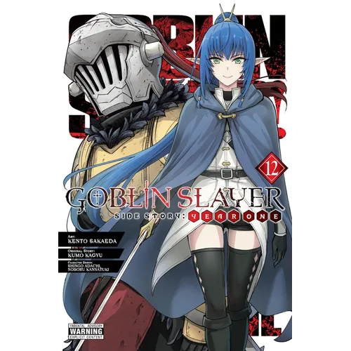Goblin Slayer Side Story: Year One, Vol. 12 (Manga)