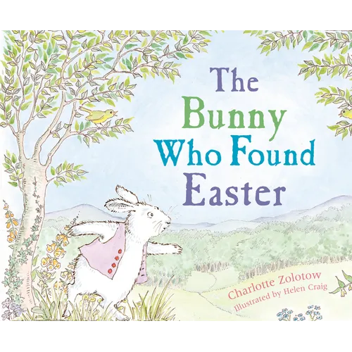 The Bunny Who Found Easter