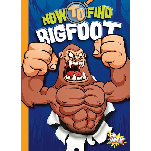 How to Find Bigfoot