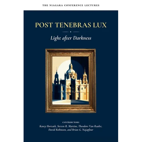 Post Tenebras Lux: Light After Darkness