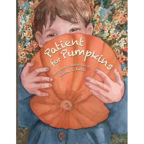Patient for Pumpkins