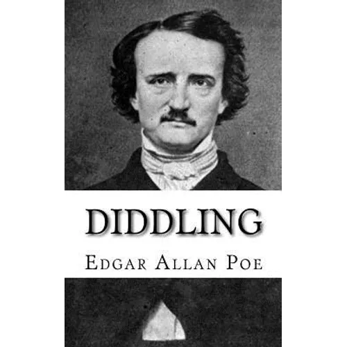 Diddling