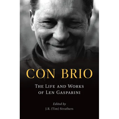 Con Brio: The Life and Works of Len Gasparini