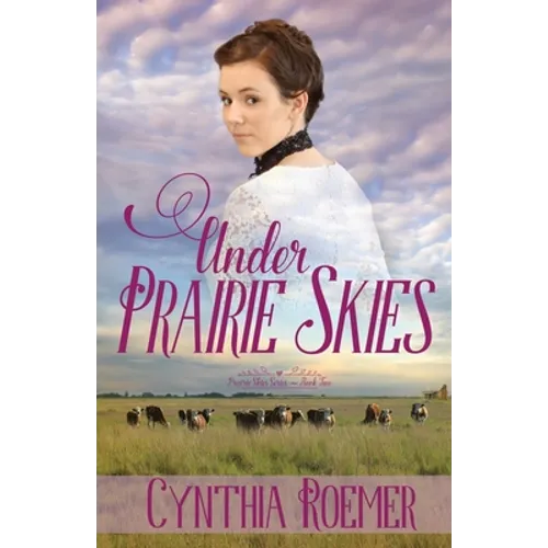 Under Prairie Skies