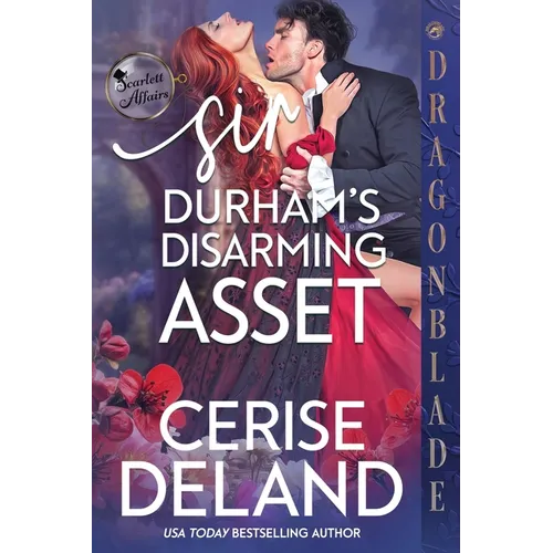 Sir Durham's Disarming Asset