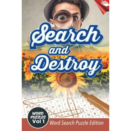 Search and Destroy Word Puzzles Vol 1: Word Search Puzzle Edition