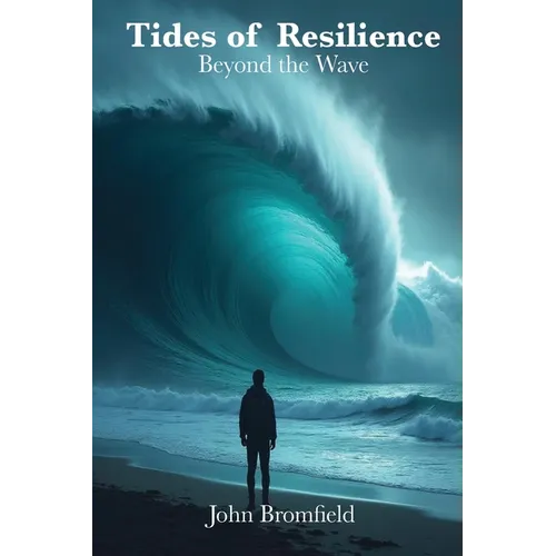 Tides of Resilience: Beyond the Wave