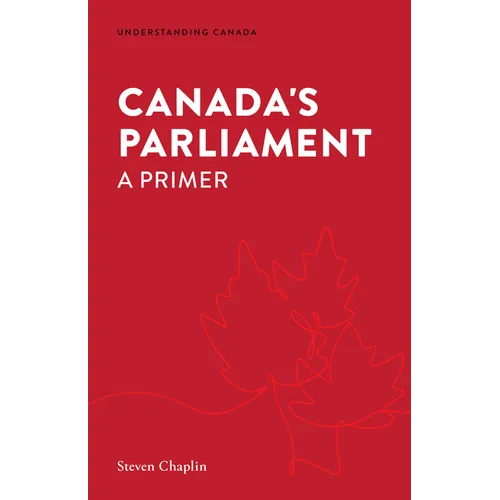 Canada's Parliament: A Primer