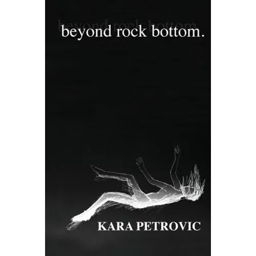 beyond rock bottom: a collection of poetry
