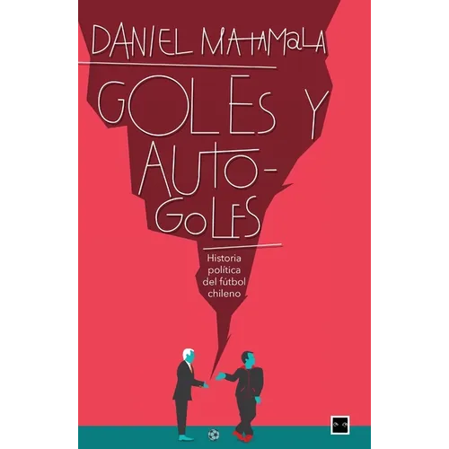 Goles y autogoles