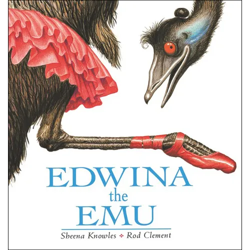 Edwina the Emu